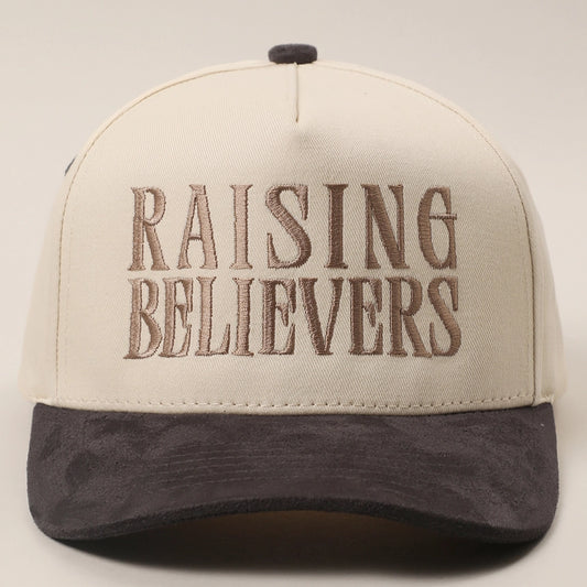 Raising Believers Embroidered Hat